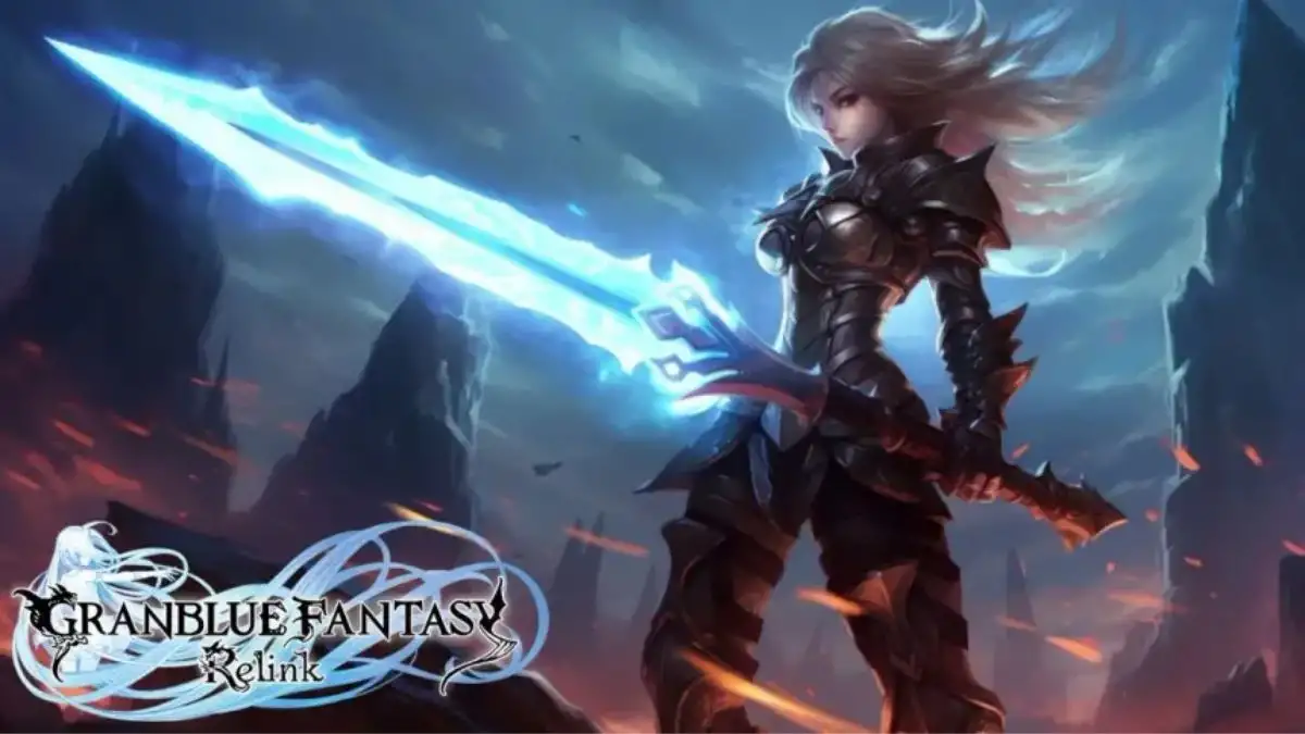 Granblue Fantasy Relink Sigils List, How to Get Granblue Fantasy Relink Sigils?