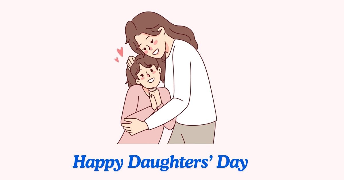 Happy Daughters Day 2024: 50+ Quotes, Wishes, Messages to Share with from Mother and Father