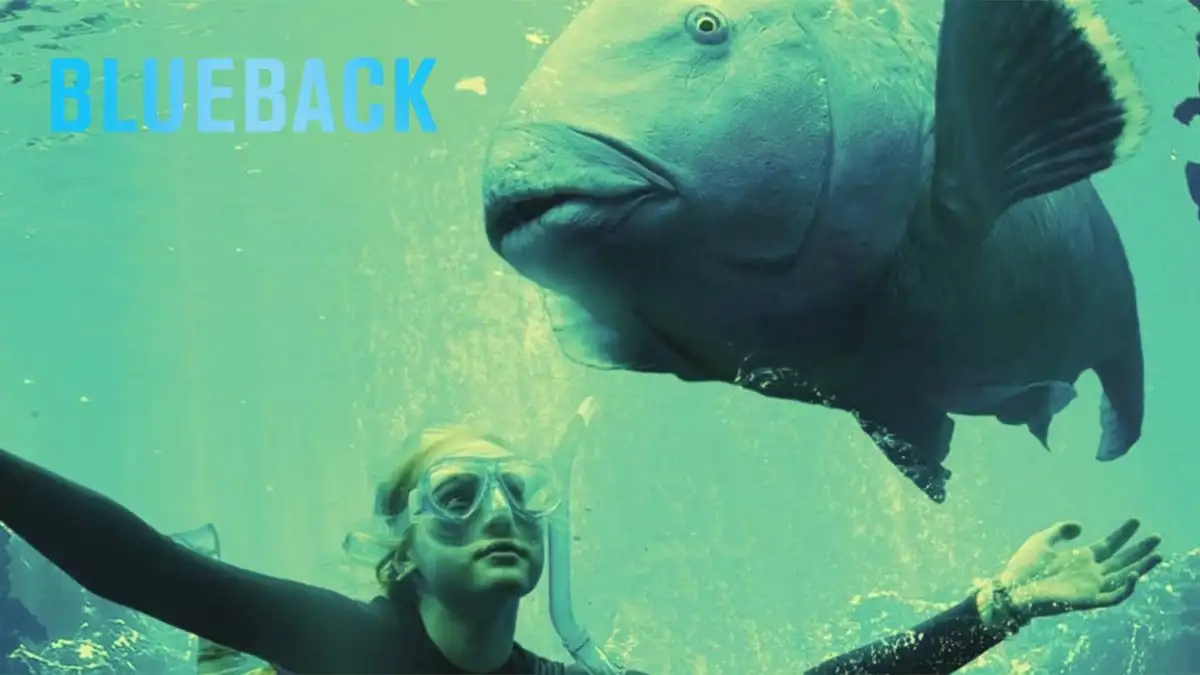 Is Blueback Based on A True Story, Cast, Release Date, Plot, Review, Where to Watch, and Trailer