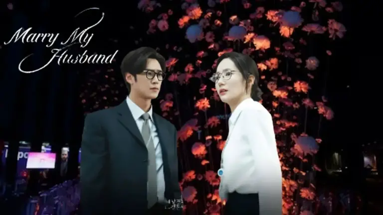 Marry My Husband Episode 14 Ending Explained, Release Date, Cast, Plot, Where to Watch and More