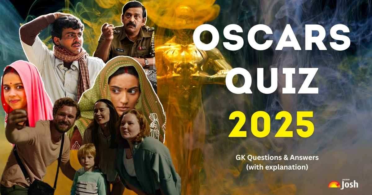 Oscars Quiz 2025: Test Your Movie Knowledge