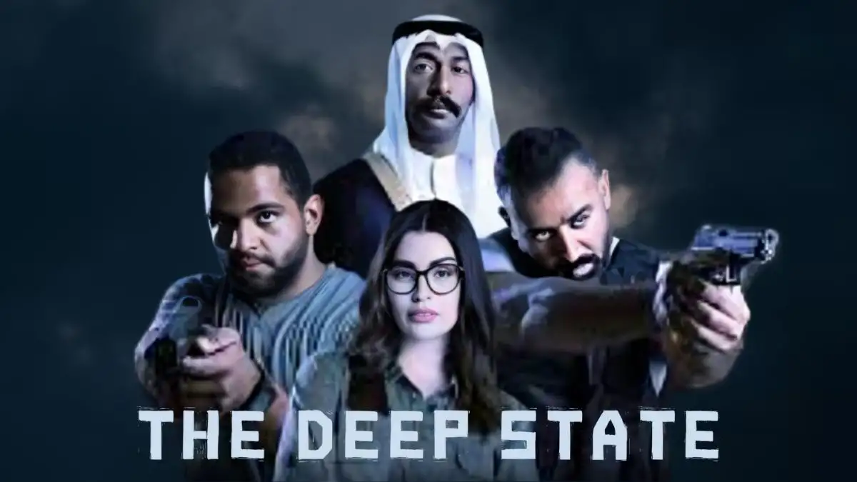 The Deep State Ending Explained, Release Date, Cast, Plot, Review, Where to Watch and More