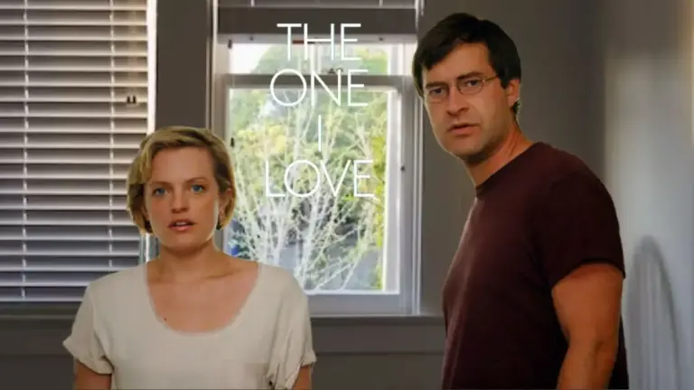 The One I Love Ending Explained, Cast, Plot and More