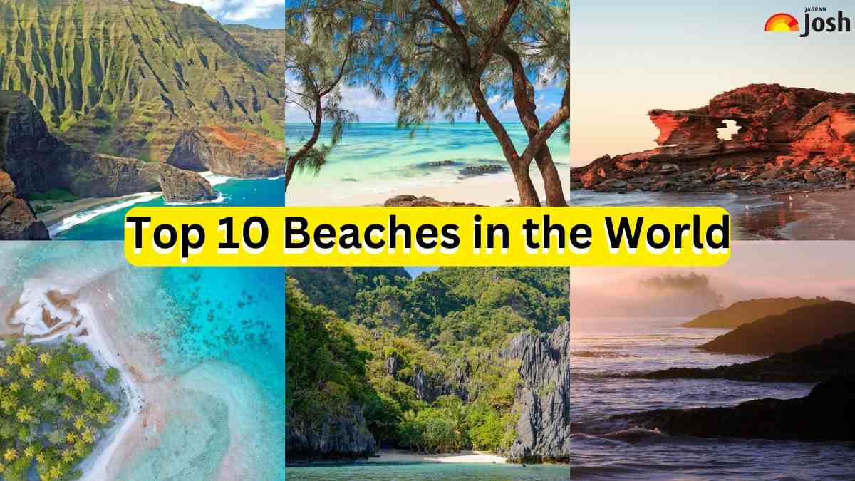 Top 10 Beaches in the World: Check the List Here!