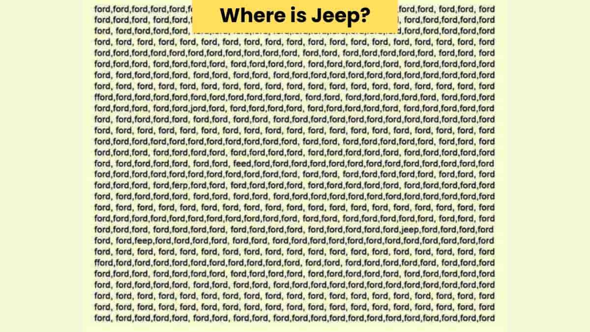 Visual Skill Test: Only 2% of geniuses can find the word jeep in 9 seconds!