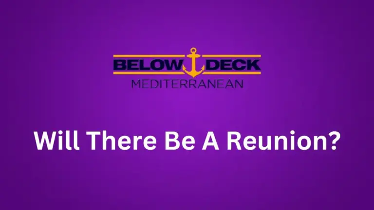 Will There Be a Below Deck Med Reunion? When is The Below Deck Med Reunion?