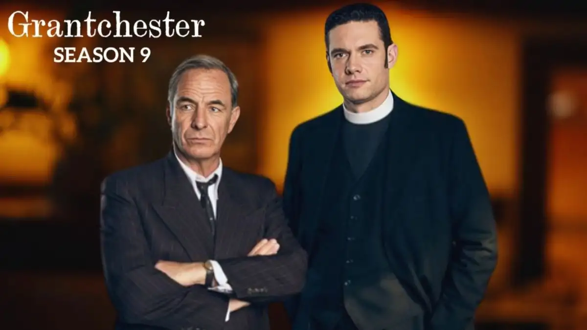 Will There Be a Season 9 of Grantchester? Grantchester Season 9 Release Date