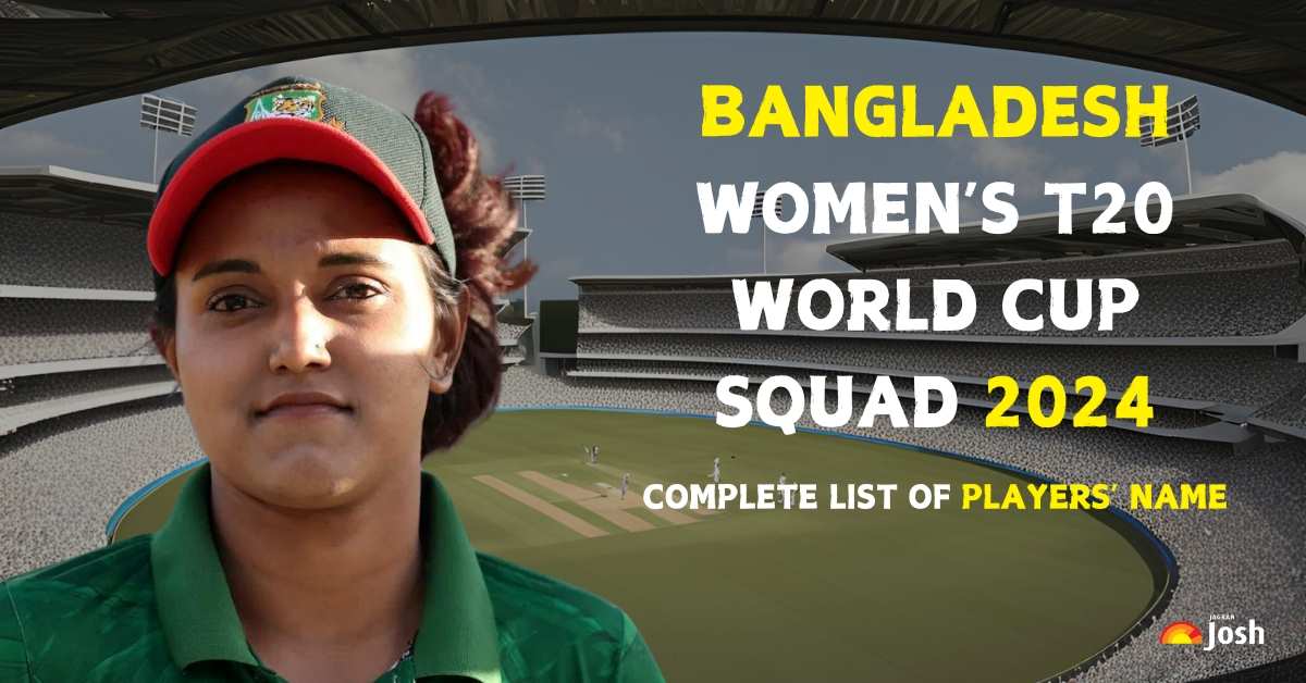 Bangladesh Women’s T20 World Cup Squad 2024: Complete List of Team Players and Name