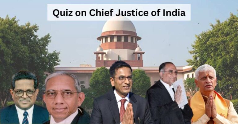 GK Quiz on Chief Justice of India: Think You Know Your Chief Justices? Take This GK Quiz!