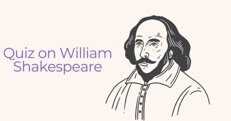 GK Quiz on William Shakespeare: A Quiz to Ignite Your Passion for the Bard!