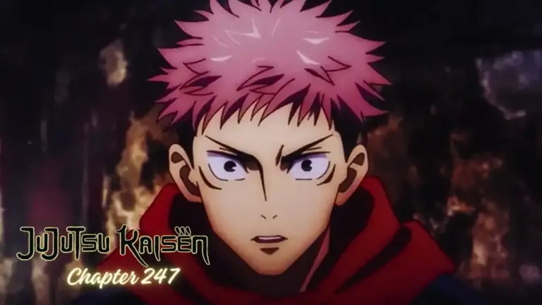 Jujutsu Kaisen Manga Chapter 247 Spoilers, Raw Scans, Plot, Summary, and More