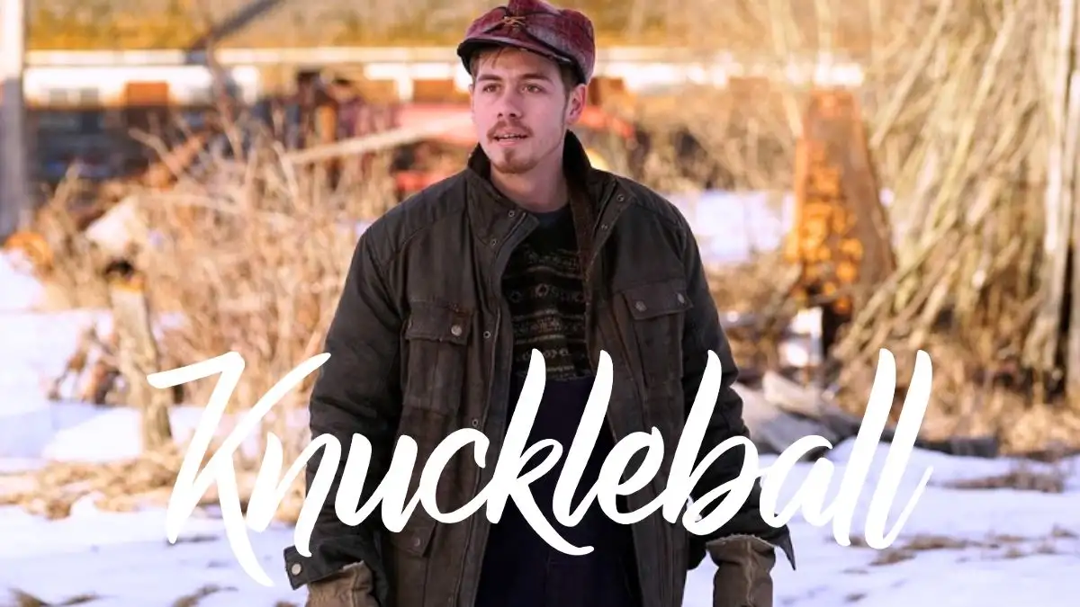 Knuckleball Movie Ending Explained, Wiki, Plot, Cast, Where to Watch and More