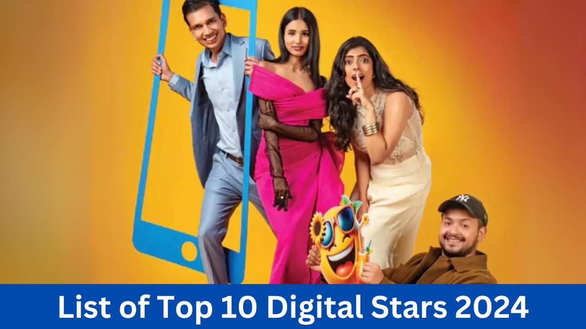 List of Top 10 Digital Stars 2024