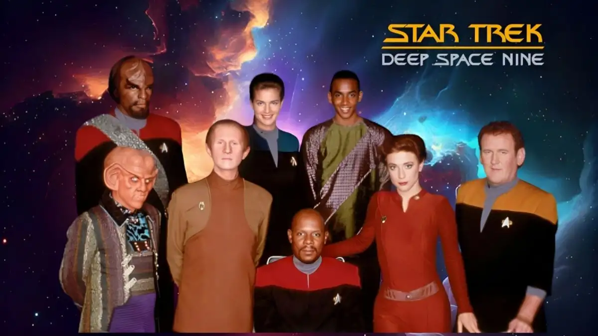 Star Trek Deep Space Nine Ending Explained, Plot, Cast, and More