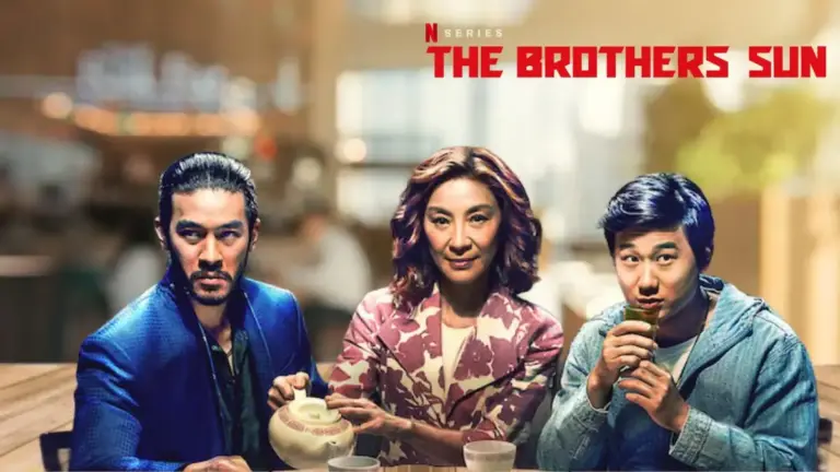 The Brothers Sun Season 1 Episode 8 Ending Explained, Release Date, Cast, Plot, Summary, Review, Where To Watch, and More