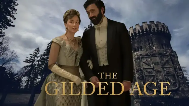 The Gilded Age Season 2 Episode 8 Recap, Release Date, Where to Watch The Gilded Age?