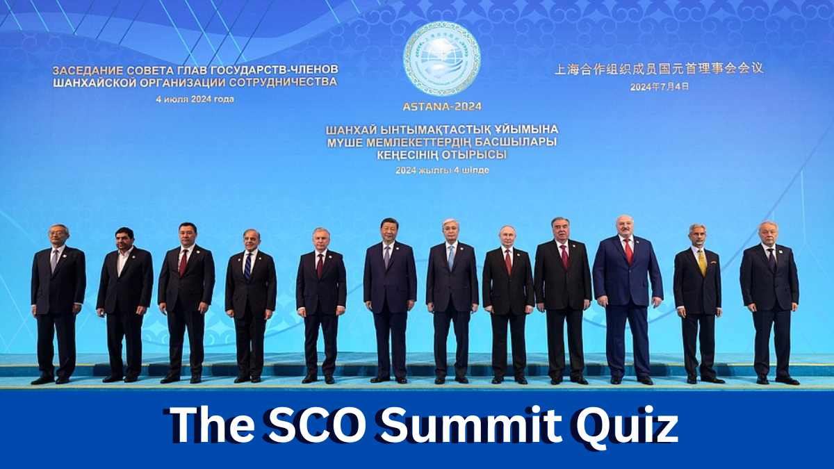 The SCO Summit Quiz: GK Question and Answer Quiz Based on SCO Summit