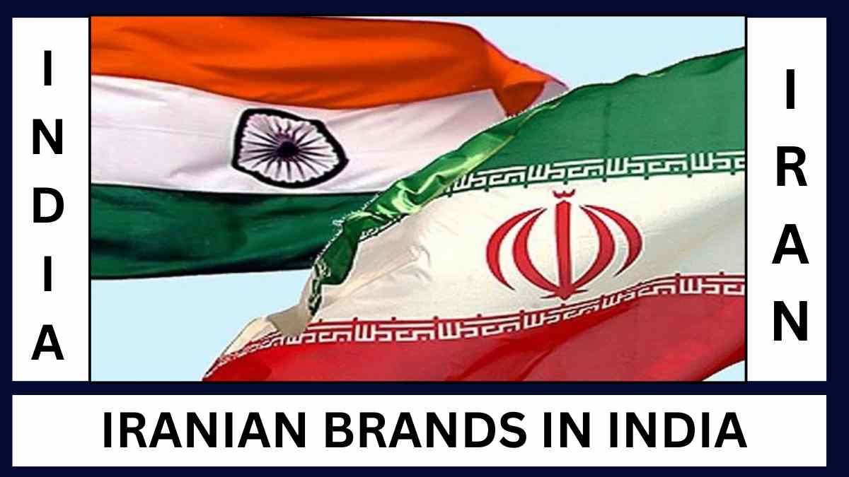 Trade Between Iran and India: Iranian Brands in India