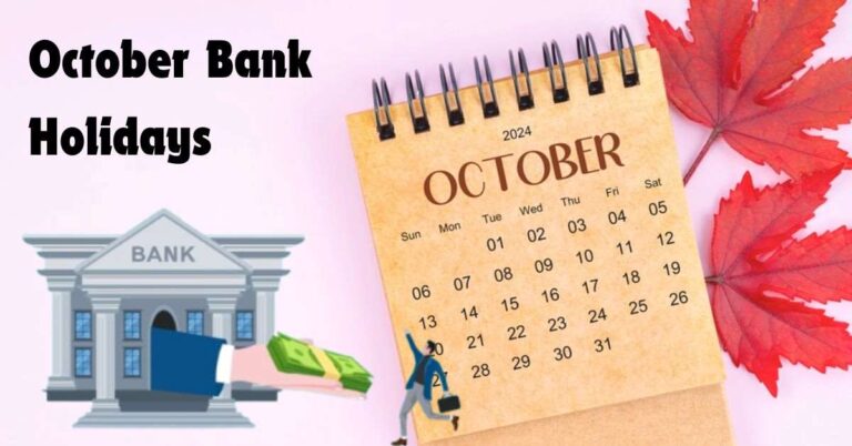 [Updated] Bank Holidays in October 2024 List