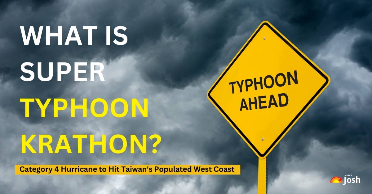 What is Super Typhoon Krathon? Category 4 Hurricane to Hit Taiwan's Populated West Coast