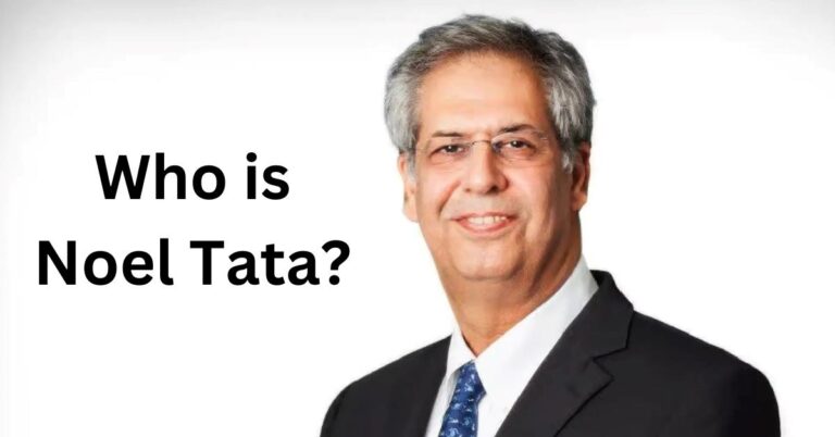 Who is Noel Tata? Know Everything about the New Chairman of Tata Trusts