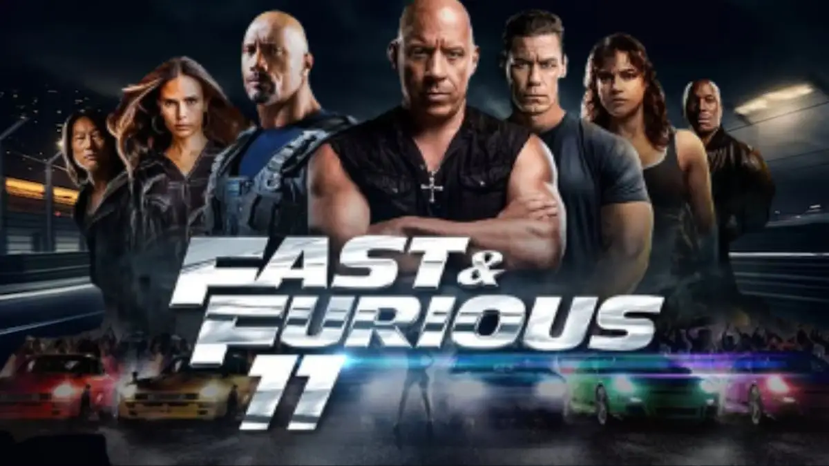 Will There Be A Fast And Furious 11? Fast And Furious 11 Cast, Plot and Release date