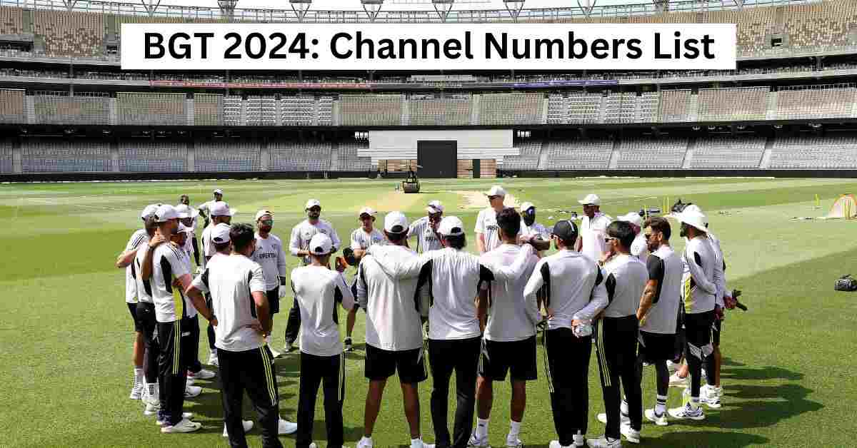 Border-Gavaskar Trophy (BGT) 2024 India vs Australia Live Streaming Channel Numbers List