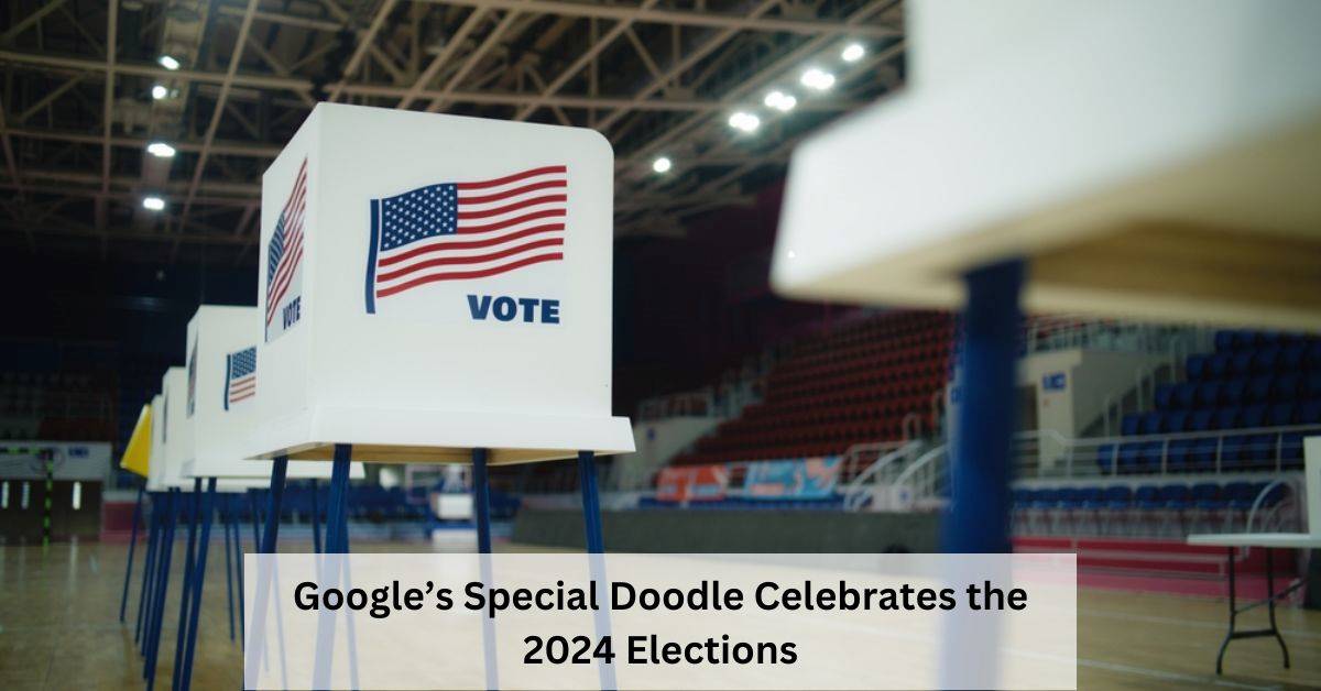 United States Elections 2024: Google Doodle Inspires Millions to Vote