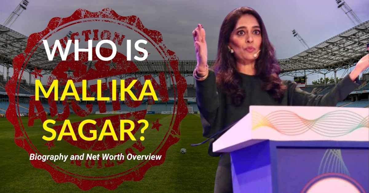 What is Mallika Sagar’s Net Worth? Career, Biography, Net Worth in INR Explained