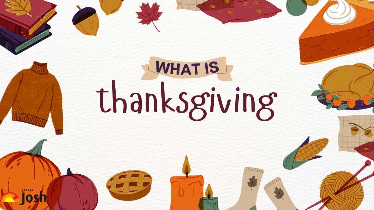 What is Thanksgiving? Check Its History, Significance and Trivia