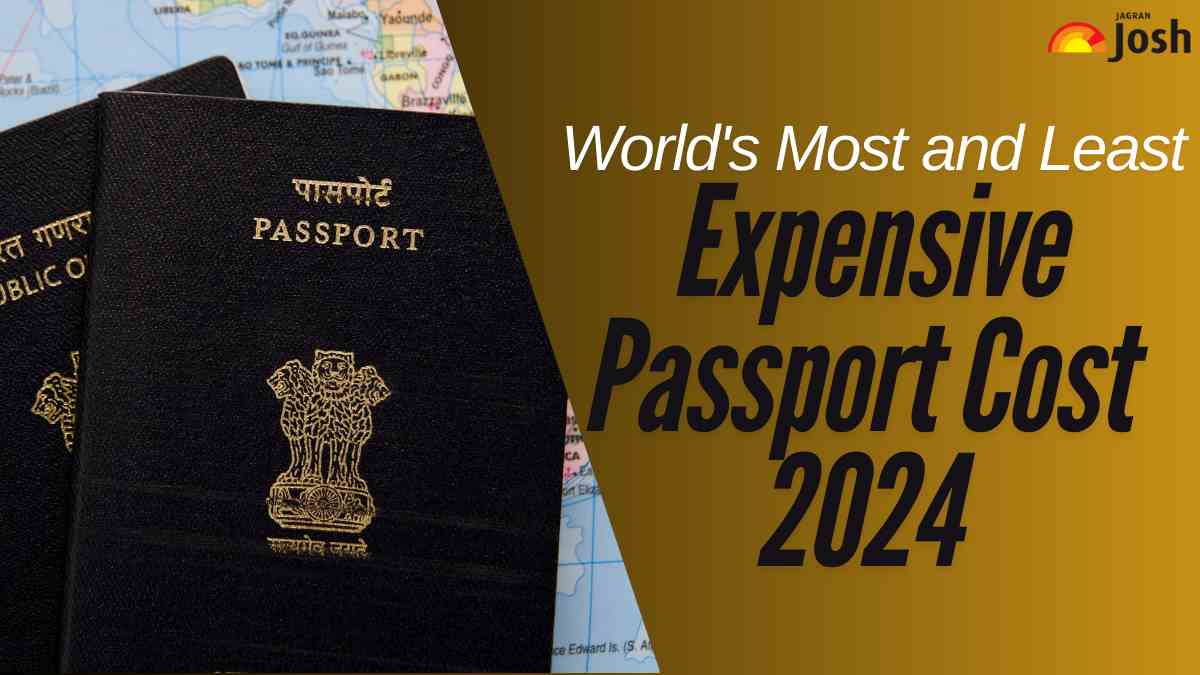 World’s Most and Least Expensive Passport Cost 2024: Check US, UK and India Rankings