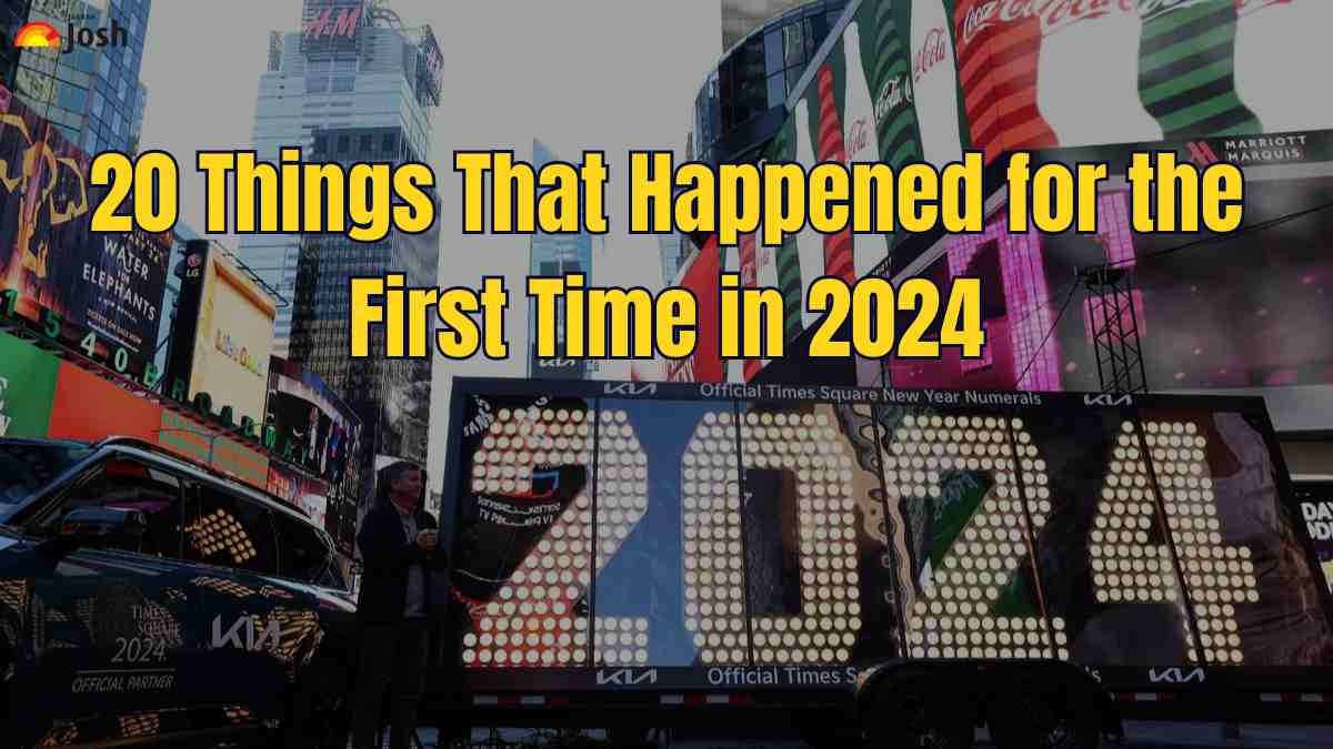 20 Things That Happened for the First Time in 2024