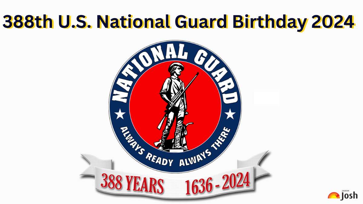 388th U.S. National Guard Birthday 2024: Check Its History and Why it is Celebrated?