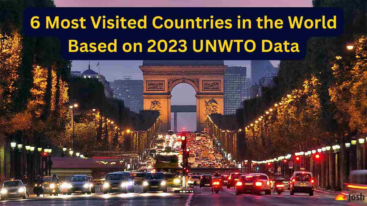 6 Most Visited Countries in the World Based on 2023 UNWTO Data