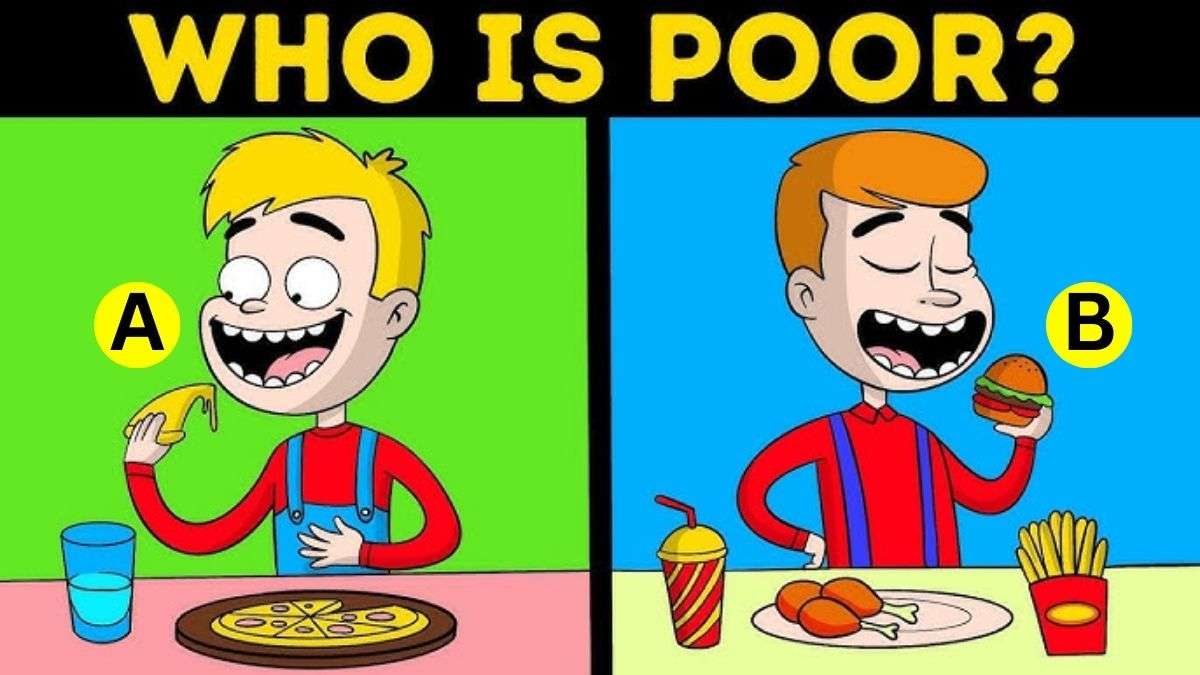 Brain Teaser: Spot Who Is Poor? Only 5% With High IQ Answer Correctly In 6 Seconds!