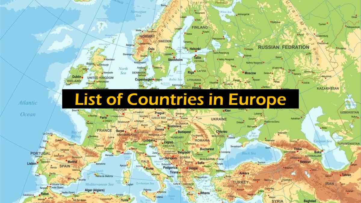 List of Countries in Europe: Interesting Facts, Population, Area