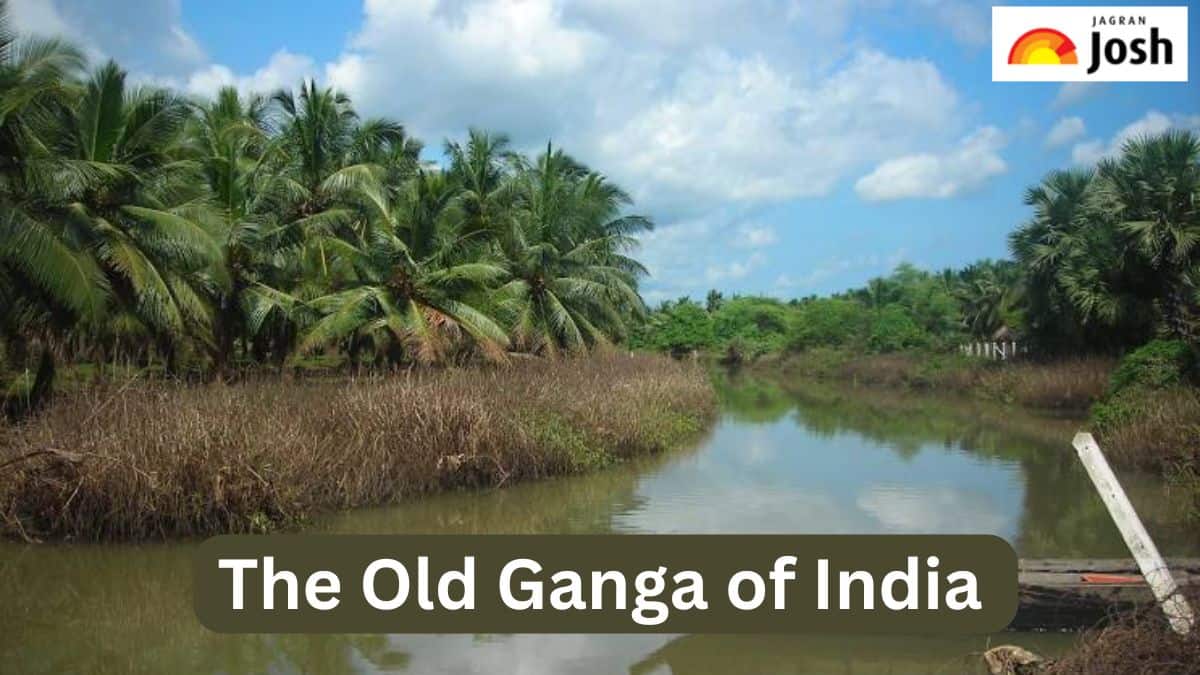 Which River is called the Old Ganga of India, Check Here