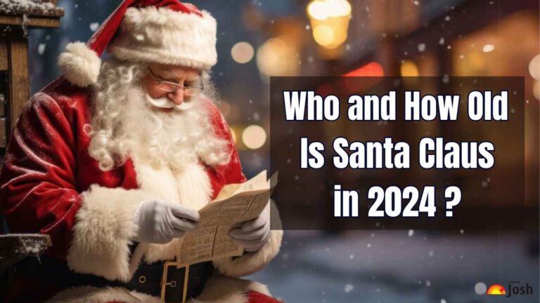 Who and How Old is Santa Claus in 2024? Find Here Images of Christmas’s Father