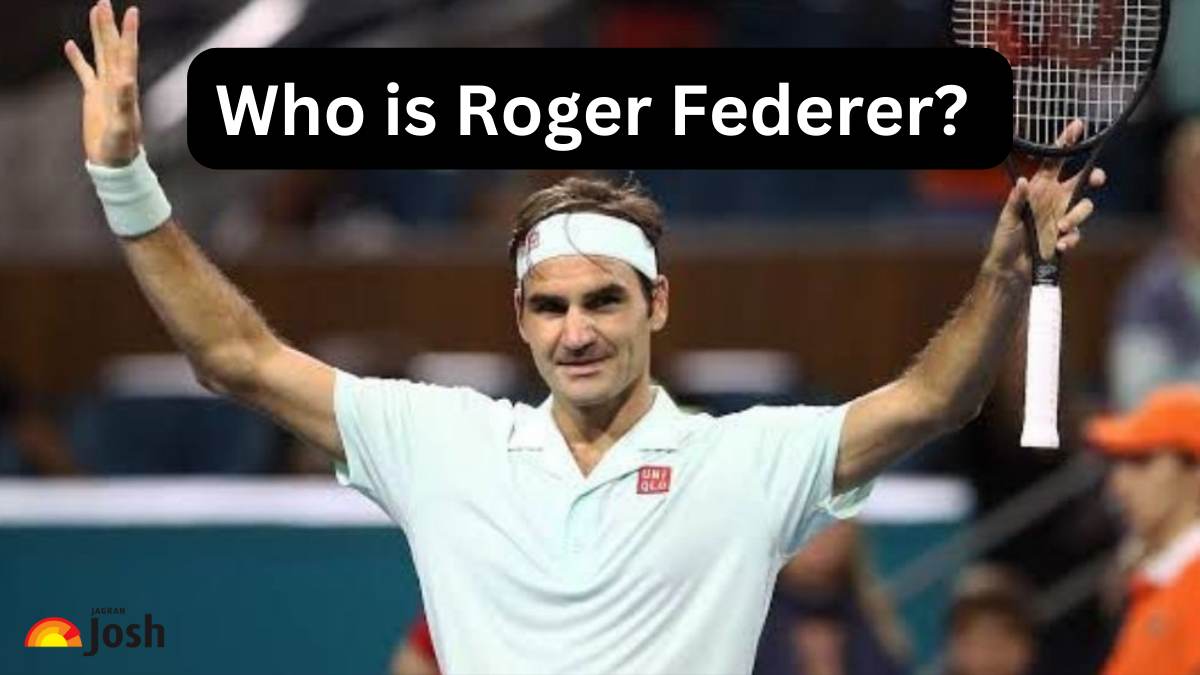 Who is Roger Federer? Early Life, Career, and Retirement