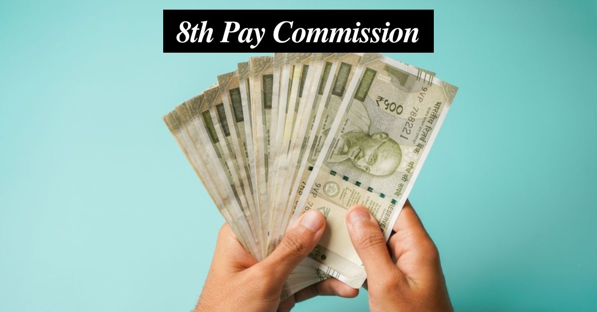 8th Pay Commission: Check Salary Structure, Fitment Factor, Pay Matrix and Other Key Details