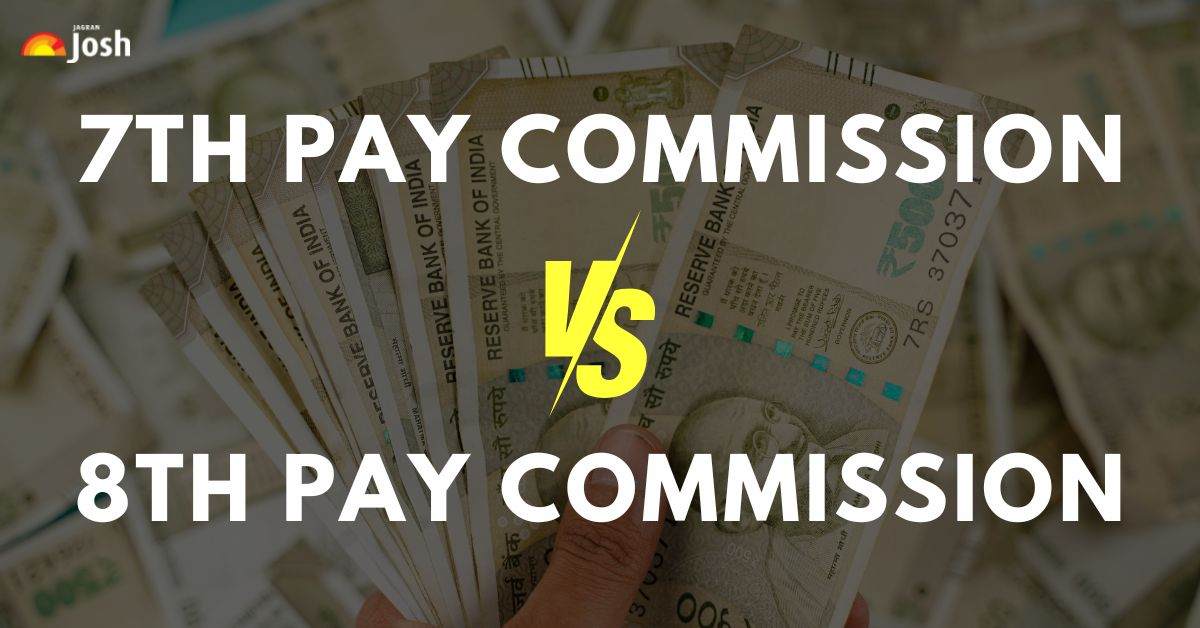 8th Pay Commission: Expected Benefits and How It Differs from the 7th Pay Commission