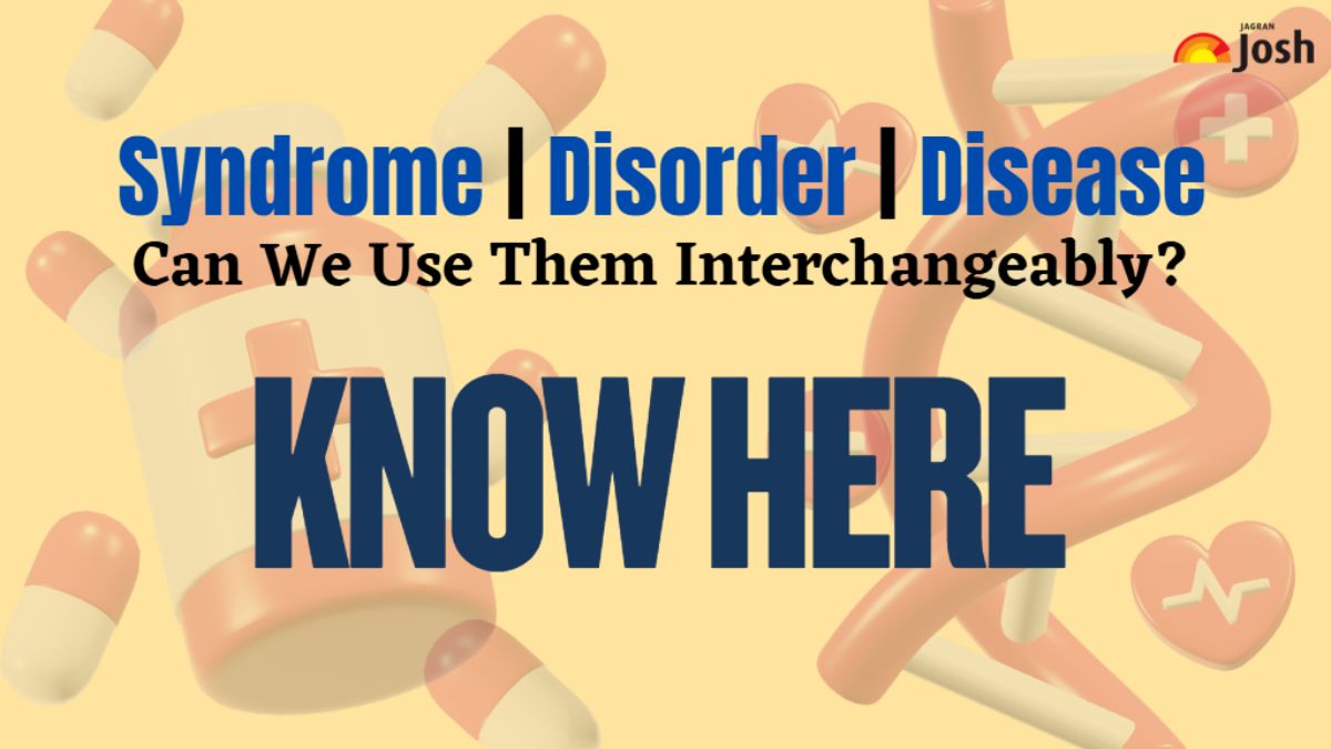 Difference Between Syndrome, Disorder, and Disease