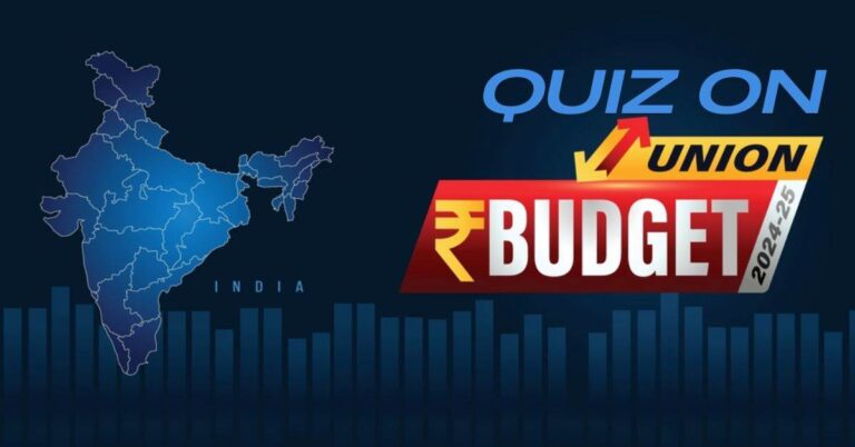 GK Quiz on Union Budget: Challenge Your Knowledge of India’s Finances