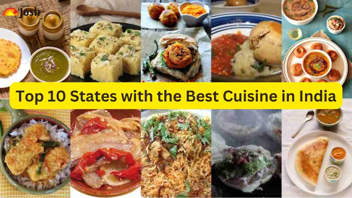 Top 10 States with the Best Cuisine in India