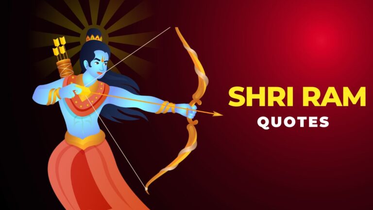 Top 30+ Shri Ram Quotes for Inspiration and Motivation