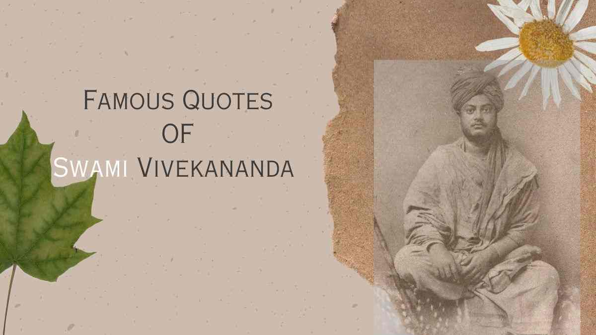 Top 55 Swami Vivekananda Quotes for Inspiration and Motivation