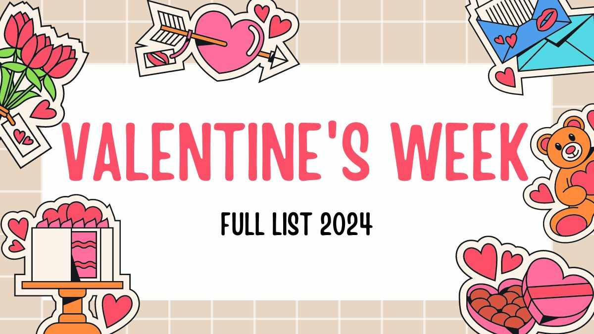 Valentine’s Week Full List 2025: From 7 Feb to 14 Feb, Check All Details Here!