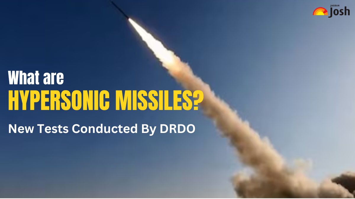 What Are Hypersonic Missiles? New Tests Conducted By DRDO, Check All Details Here!