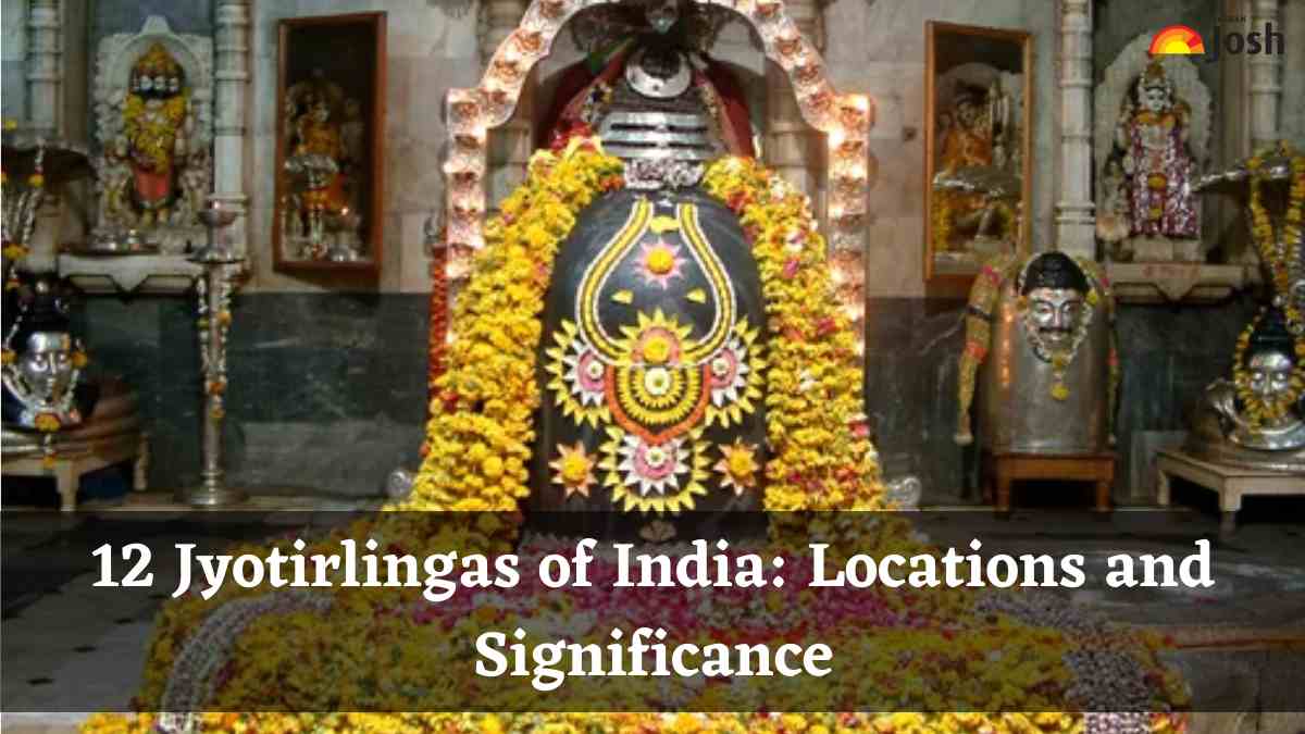 12 Jyotirlingas of India: Locations and Significance