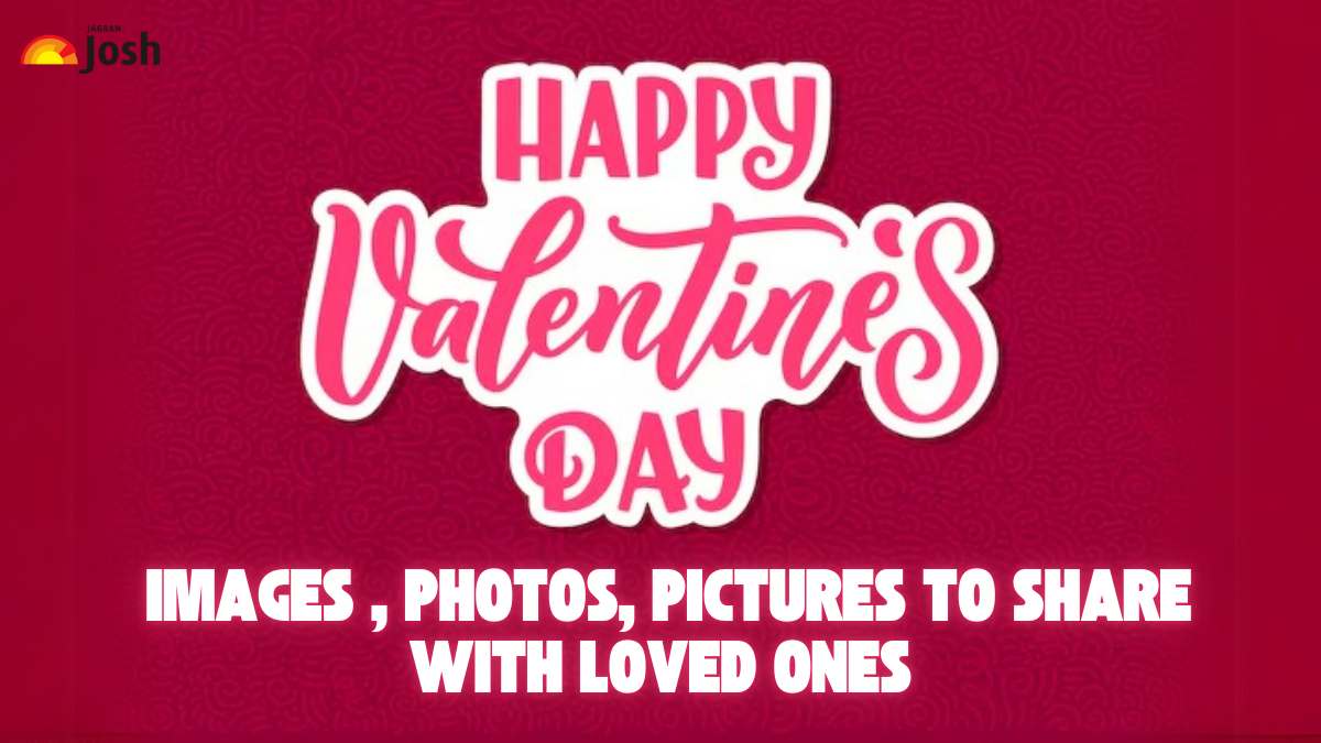 Best Valentine Day 2025 Images , Photos, Pictures to Share with Loved Ones